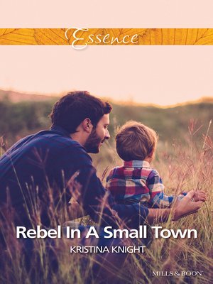 cover image of Rebel In a Small Town